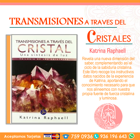 Libro: Transmisiones a Traves del Cristal
