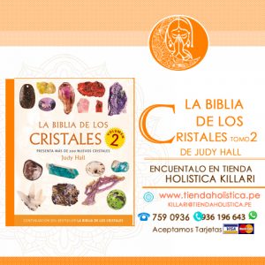 La Biblia de los cristales volumen 2 - Judy Hall