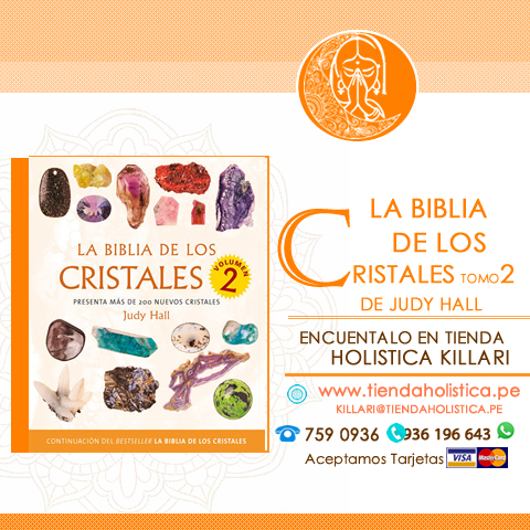 La Biblia de los cristales volumen 2 - Judy Hall