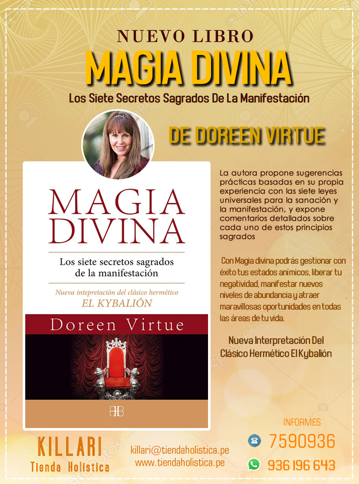 LIBRO: MAGIA DIVINA - LOS 7 SECRETOS SAGRADOS DE LA MANIFESTACIÓN