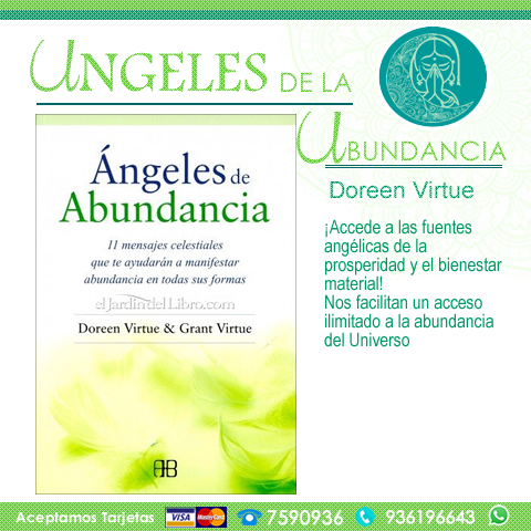 Libro: ANGELES DE ABUNDANCIA: 11 MENSAJES CELESTIALES QUE TE AYUDARAN A MANIFESTAR ABUNDANCIA EN TODAS SUS FORMAS