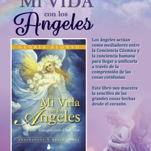 Libro Mi Vida con los Angeles de Gloria Alonso