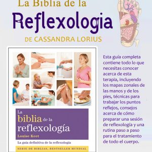 Libro: LA BIBLIA DE LA REFLEXOLOGIA:LA GUIA DEFINITIVA DE LA REFLEXOLOGIA de CASSANDRA LORIUS