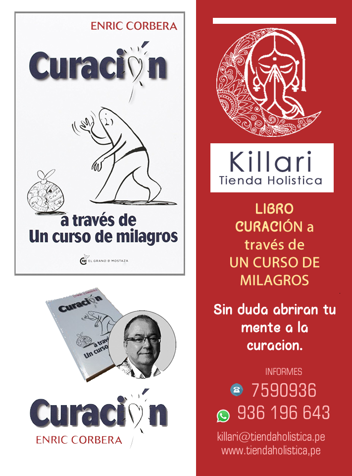 Libro CURACION A TRAVES DE UN CURSO DE MILAGROS De Enric Corbera