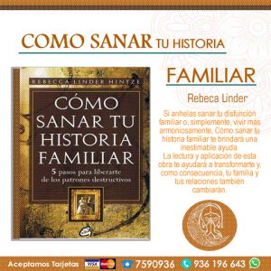 Cómo Sanar Tu Historia Familiar