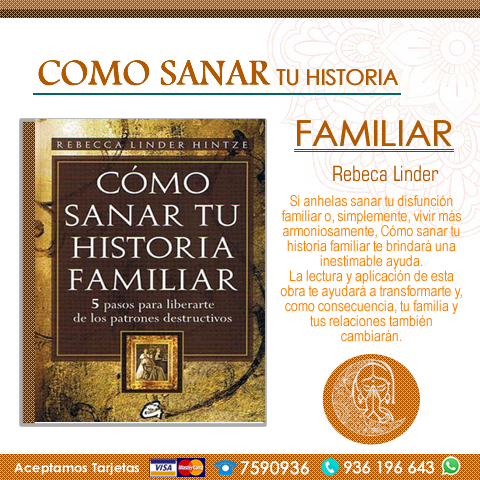 Cómo Sanar Tu Historia Familiar