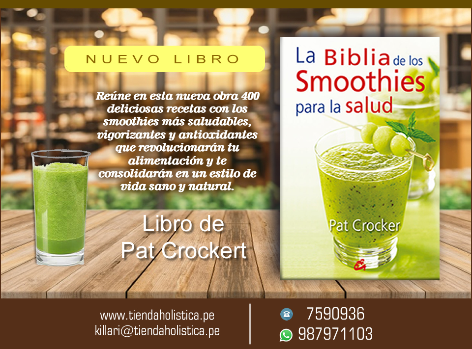 La biblia de los smoothies para la salud